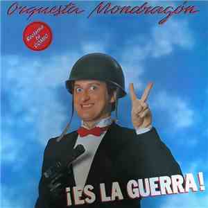 Orquesta Mondragón - ¡Es La Guerra! download flac mp3