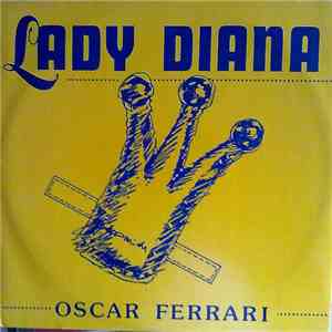 Oscar Ferrari - Lady Diana download flac mp3
