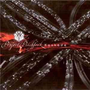 Project Pitchfork - Kaskade download flac mp3