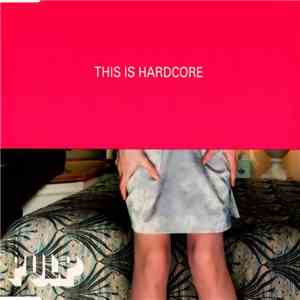 Pulp - This Is Hardcore download flac mp3