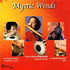 Ronu Majumdar, Durga Prasad, Abhijit Banerjee - Mystic Wind download flac mp3