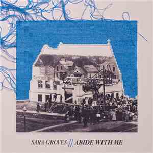 Sara Groves - Abide with Me download flac mp3