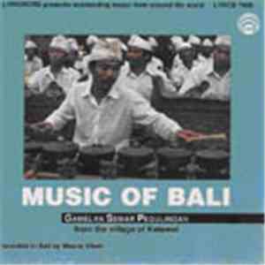 Sekehe Legong Bidadari Indra Parwati - Music Of Bali - Gamelan Semar Pegulingan From The Village Of Ketewel download flac mp3
