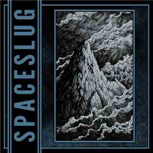 Spaceslug - Mountains & Reminiscence download flac mp3