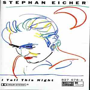 Stephan Eicher - I Tell This Night flac mp3 download