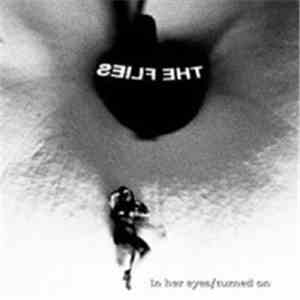 The Flies  - In Her Eyes / Turned On download flac mp3
