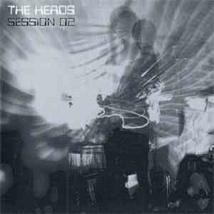 The Heads  - Session 02 download flac mp3