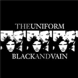 The Uniform - Black And Vain download flac mp3