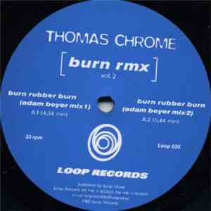 Thomas Chrome - Burn Rmx (Vol. 2) download flac mp3