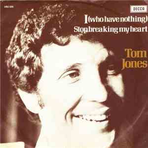 Tom Jones - I (Who Have Nothing) download flac mp3
