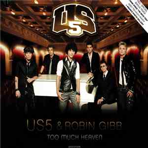 US 5 & Robin Gibb - Too Much Heaven download flac mp3