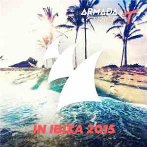 Various - Armada Trice In Ibiza 2015 download flac mp3