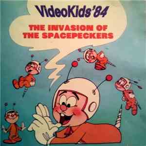 Video Kids'84 - The Invasion Of The Spacepeckers download flac mp3