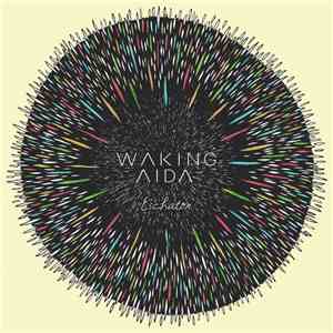 Waking Aida - Eschaton download flac mp3