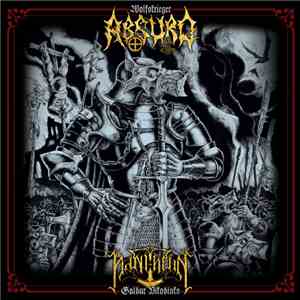 Absurd  / Pantheon - Wolfskrieger / Galdur Vikodlaks download flac mp3