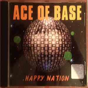 Ace Of Base - Happy Nation download flac mp3