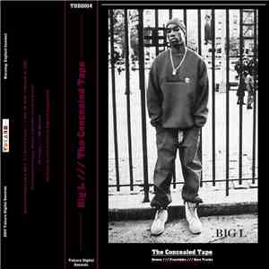 Big L - The Concealed Tape download flac mp3