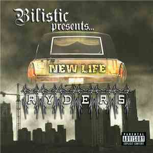 Bilistic - New Life Ryders download flac mp3