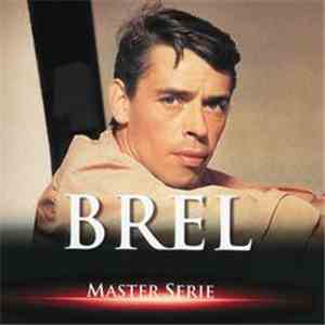 Brel - Master Serie Vol. 1 download flac mp3