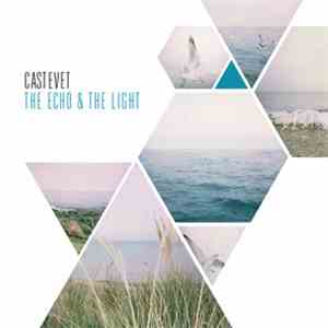 Castevet  - The Echo & The Light download flac mp3
