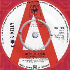 Chris Kelly  - House Of Cards flac mp3 download