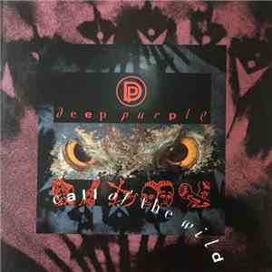 Deep Purple - Call Of The Wild download flac mp3