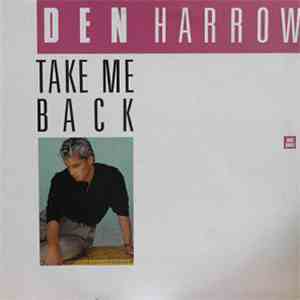 Den Harrow - Take Me Back download flac mp3