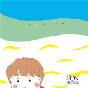 Don Matsuo - オレハシナイヨ download flac mp3