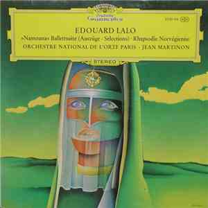 Edouard Lalo - Orchestre National De L'O.R.T.F. Paris, Jean Martinon - »Namouna« Ballettsuite (Auszüge • Selections) • Rhapsodie Norvégienne download flac mp3
