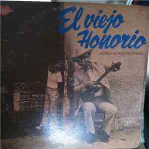 El Viejo Honorio - Musica de Nuestro Pueblo download flac mp3