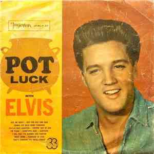 Elvis Presley - Pot Luck download flac mp3