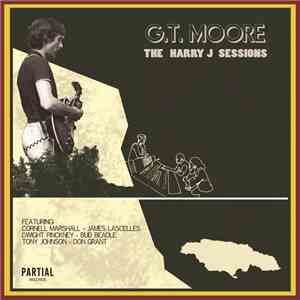 G.T. Moore - The Harry J Sessions download flac mp3