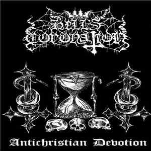 Hell's Coronation - Antichristian Devotion download flac mp3