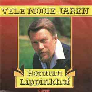 Herman Lippinkhof - Vele Mooie Jaren download flac mp3
