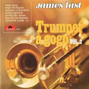 James Last - Trumpet À Gogo, Vol. 2 download flac mp3