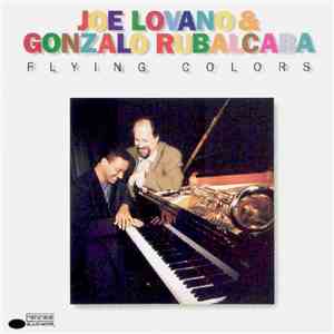 Joe Lovano & Gonzalo Rubalcaba - Flying Colors download flac mp3