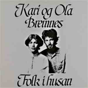 Kari og Ola Bremnes - Folk I Husan download flac mp3
