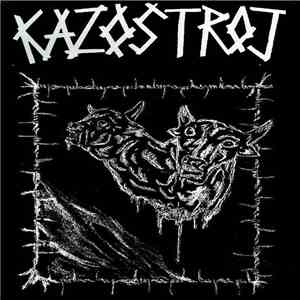 KAZOSTROJ, SKUTOK SA NESTAL - Split 2017 download flac mp3