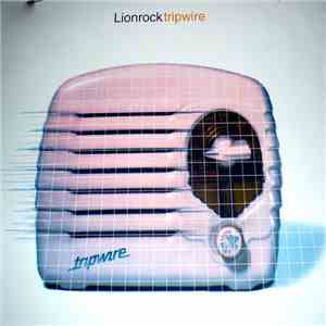 Lionrock - Tripwire download flac mp3