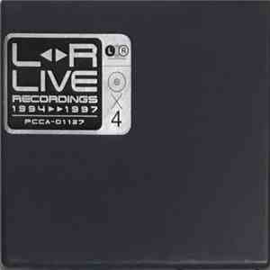 L◀▶R - Live Recordings 1994▶▶1997 download flac mp3