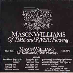Mason Williams - Of Time And Rivers Flowing download flac mp3