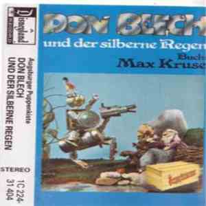Max Kruse - Don Blech Und Der Silberne Regen download flac mp3