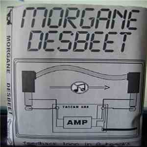 Morgane Desbeet / Ecoute La Merde - Morgane Desbeet / Ecoute La Merde download flac mp3