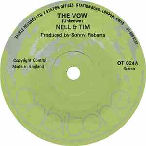 Nell & Tim / Tim Chandell - The Vow / Since I Met You Baby download flac mp3