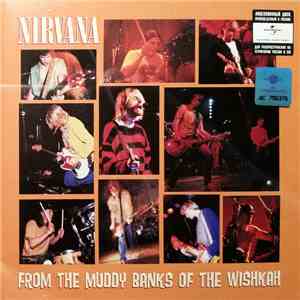 Nirvana - From The Muddy Banks Of The Wishkah download flac mp3