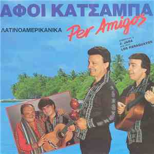 Αφοί Κατσάμπα - Per Amigos download flac mp3