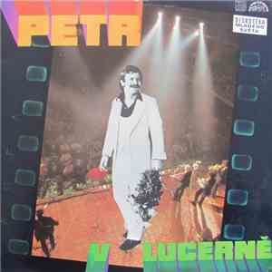 Petr Spálený, Apollobeat Jana Spáleného - Petr V Lucerně download flac mp3