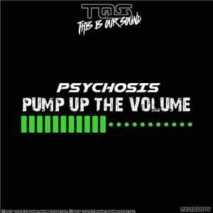 Psychosis  - Pump Up The Volume download flac mp3