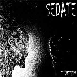 Sedate  - Thirt33n download flac mp3