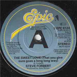 Steve Forbert - The Sweet Love That You Give (Sure Goes A Long Long Way) download flac mp3